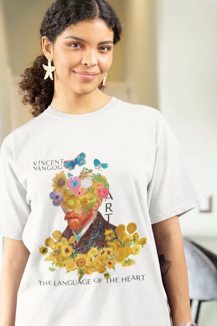 ART is the language of the heart T-Shirt