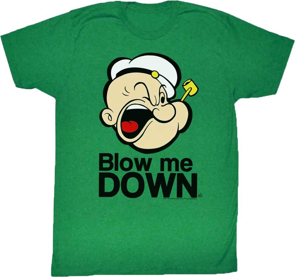 Blow Me Down Popeye T-Shirt